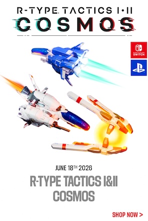 Preorder the long-awaited R-Type Tactics I & II Cosmos for Nintendo Switch, Playstation 4, and Playstation 5